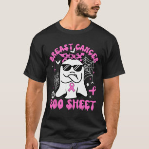 Cancer Is Boo Sheet Breast Cancer Warrior Hallowee T-Shirt