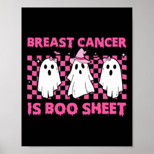 Cancer Is Boo Sheet Halloween Pink Cancer Awarenes Poster