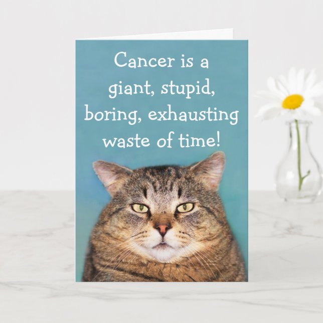 Cancer Is Stupid Funny Encouragement Card (Small Plant)