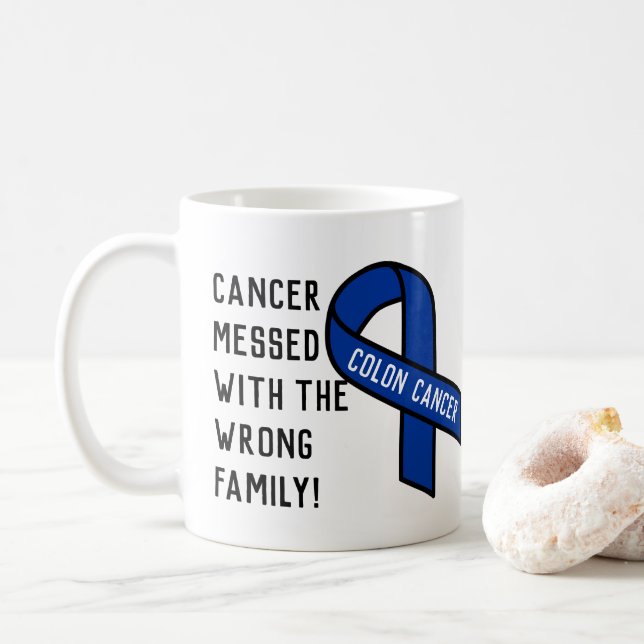 Cancer Messed with the wrong Family (colon) Coffee Mug (With Donut)