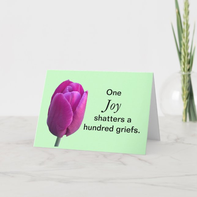Cancer Patient Joy Tulip Flower w Chinese Proverb Card (Front)