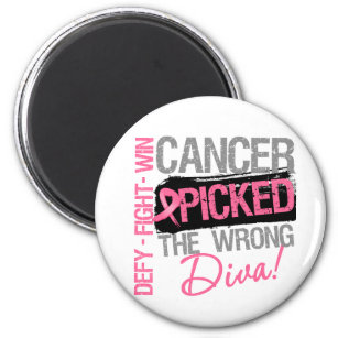 Cancer Picked The Wrong Diva - Breast Cancer Magnet
