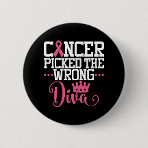 Cancer Picked The Wrong Diva | Breast Cancer Quote