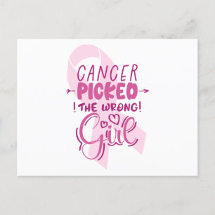Cancer Picked the Wrong Girl Postcard