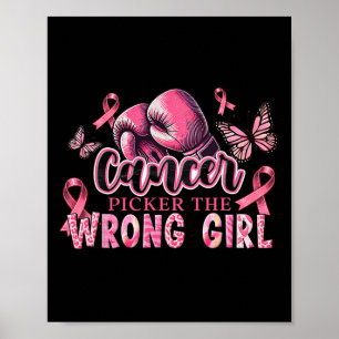 Cancer Picker The Wrong Girl Pink Boxing Glove Bre Poster