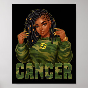 Cancer Queen Loc&#39;d Black Woman Camo Zodiac Sig Poster