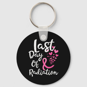 Cancer Radiation Therapy Last Day Of Radiation Can Key Ring