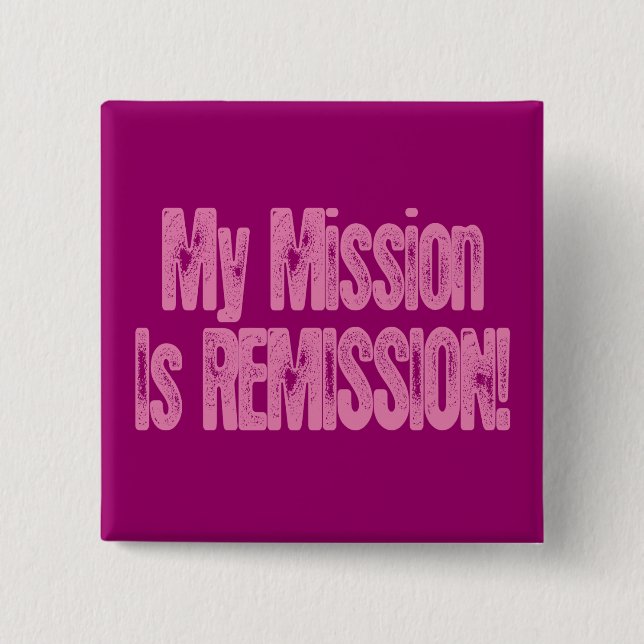 Cancer Remission Pretty Pink Button (Front)