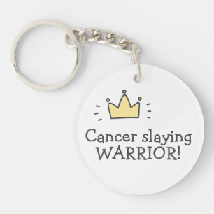 Cancer slaying WARRIOR! Fighting Cancer Button Key Ring