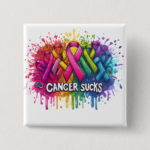 Cancer Sucks 15 Cm Square Badge