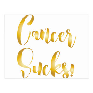 cancer sucks gold  fancy font postcard