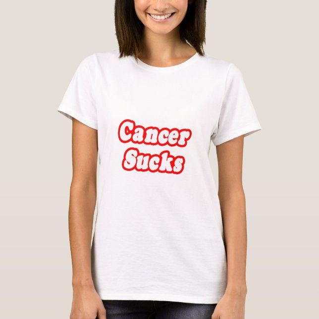 Cancer Sucks T-Shirt (Front)