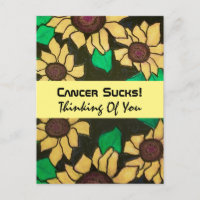 Cancer Sucks! Thinking Of You Sunflowers