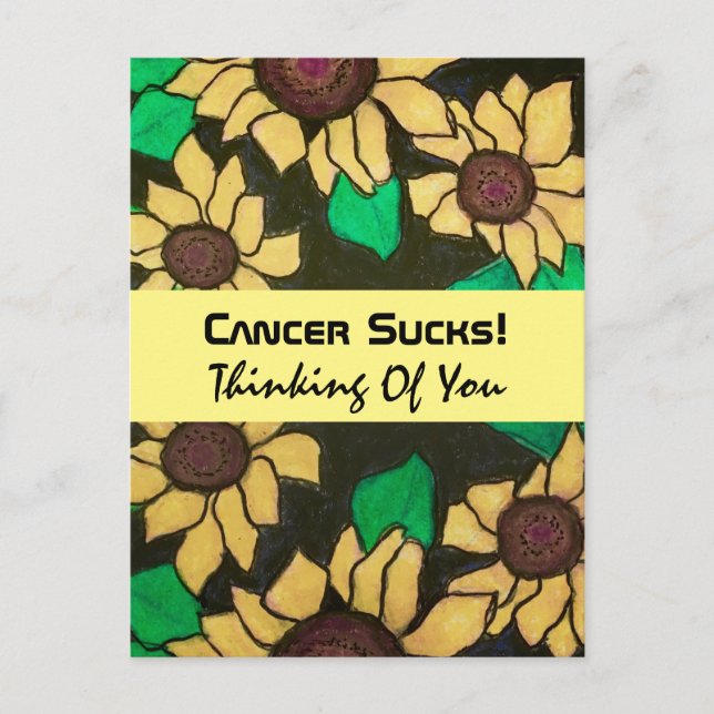 Cancer Sucks! Thinking Of You Sunflowers Postcard (Front)