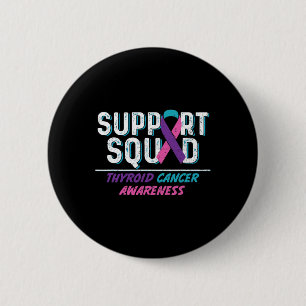 Cancer Support Squad 6 Cm Round Badge