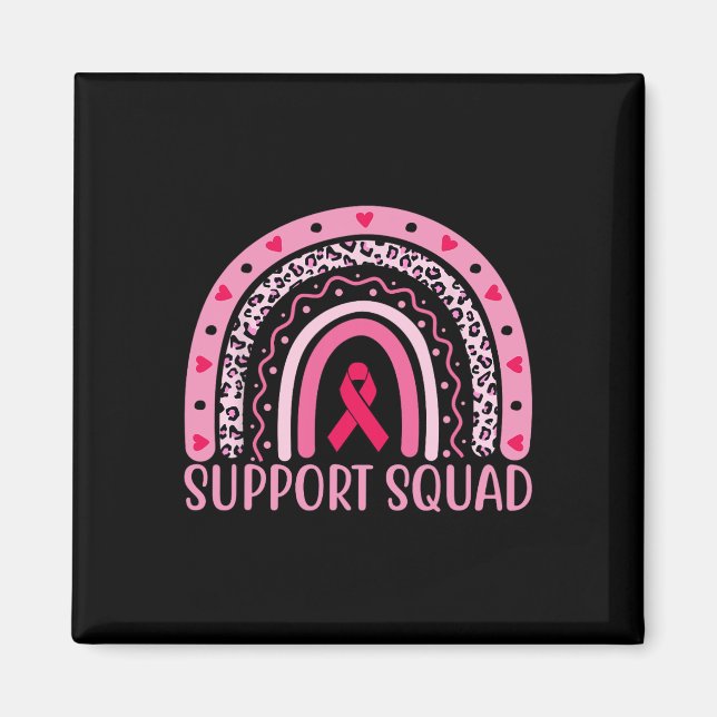 Cancer Support Squad Warrior Breast Cancer Awarene Magnet (Front)