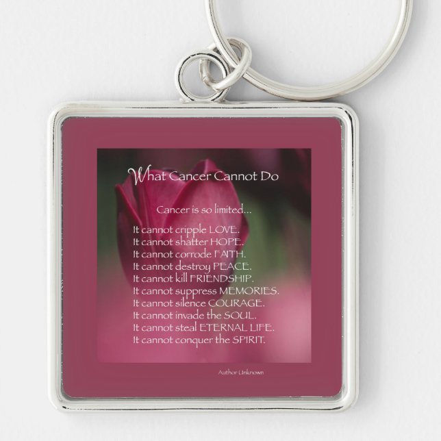 Cancer Support, What Cancer Cannot Do, Flowers Key Ring (Front)