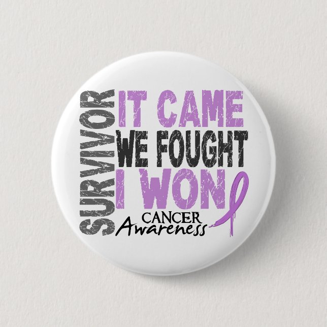 Cancer Survivor It Came We Fought I Won 6 Cm Round Badge (Front)