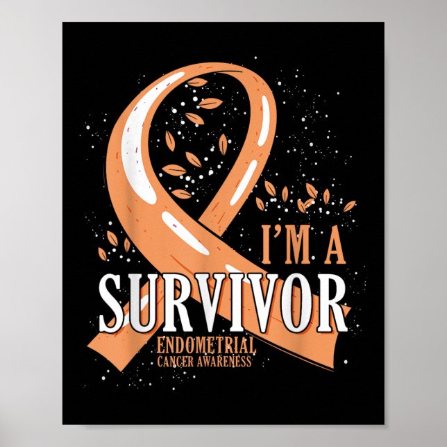 Cancer Survivor Peach Ribbon Endometrial Cancer Aw Poster (Front)