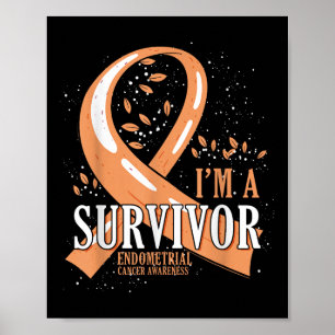 Cancer Survivor Peach Ribbon Endometrial Cancer Aw Poster