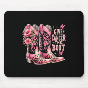 Cancer The Boot Westers Cowgirl Boots Breast Cance Mouse Pad