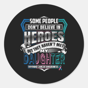 Cancer Warrior I Wear Blue Pink Teal For My Daught Classic Round Sticker