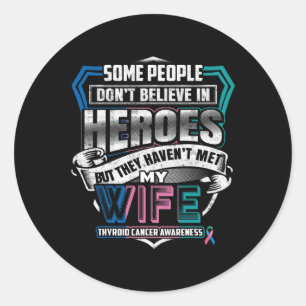 Cancer Warrior I Wear Blue Pink Teal For My Wife Classic Round Sticker