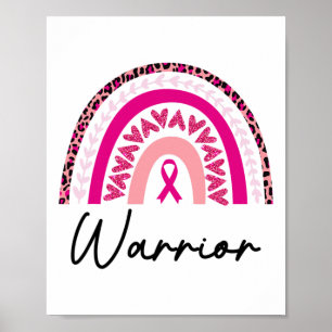 Cancer Warrior Pink Breast Cancer Awareness Rainbo Poster
