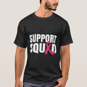 Cancer Warrior Support Squad Breast Cancer Awarene T-Shirt