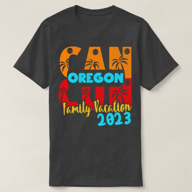 Cancun 2023 Oregon Summer Family Couple Matching H T-Shirt (Design Front)