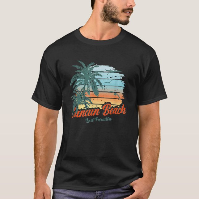 Cancun Beach Mexico Lost Paradise T-Shirt (Front)