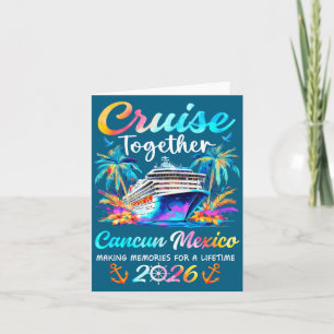 Cancun cruise 2026 family vacation cruisin' card