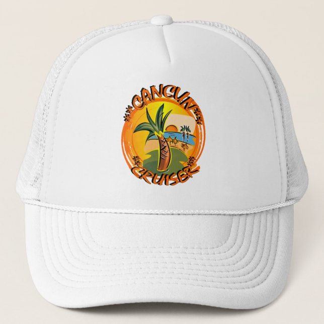 Cancun Cruisin Trucker Hat (Front)