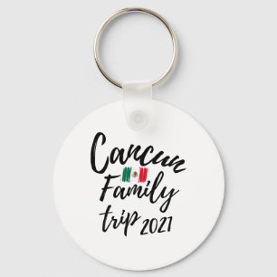 Cancun Family Trip Mexico Vacation Design Key Ring