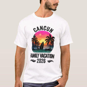 Cancun Family Vacation 2026 Matching Outfits Beach T-Shirt