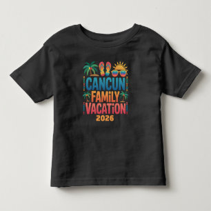 Cancun Family Vacation Mexico Beach Trip Toddler T-Shirt