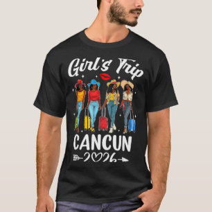 Cancun Girls Trip 2026 Birthday Squad Women T-Shirt