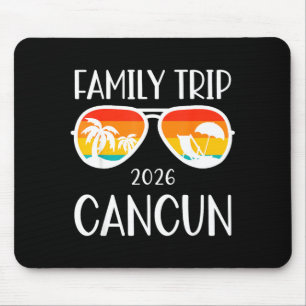 Cancun Mexico Family Trip 2026 Weekend Vacation Mouse Pad