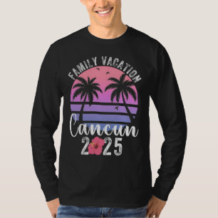 Cancun Mexico Family Vacation 2025 Matching Family T-Shirt