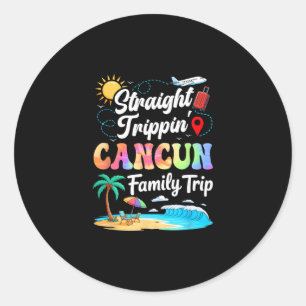 Cancun Mexico Family Vacation 2025 Straight Trippi Classic Round Sticker