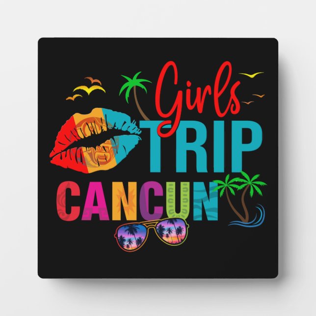 Cancun Mexico Girls Trip Colourful Vacations  Plaque (Front)