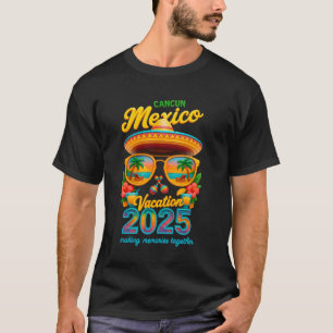 Cancun Mexico Vacation 2025 Beach Tropical Family T-Shirt