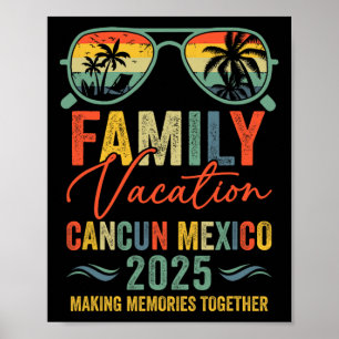 Cancun Mexico Vacation 2025 Matching Family Group Poster