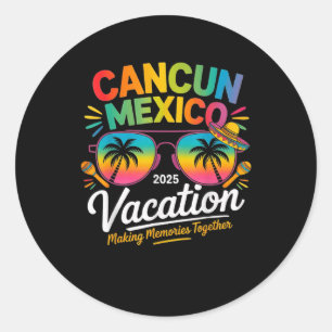 Cancun Mexico Vacation Beach 2025 Trip Group Squad Classic Round Sticker
