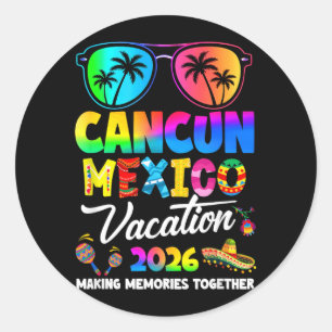 Cancun Mexico Vacation Beach 2026 Trip Family Classic Round Sticker