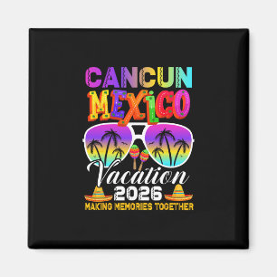 Cancun Mexico Vacation Beach 2026 Trip Group Squad Magnet