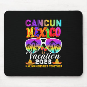 Cancun Mexico Vacation Beach 2026 Trip Group Squad Mouse Pad