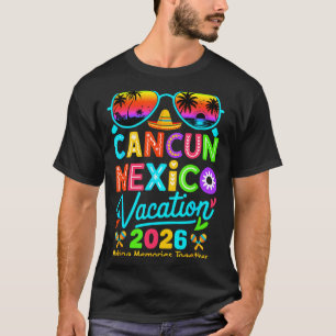 Cancun mexico vacation beach 2026 trip matching T-Shirt