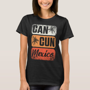 Cancun Mexico Yucatan Holiday Vacation Travel 2 T-Shirt