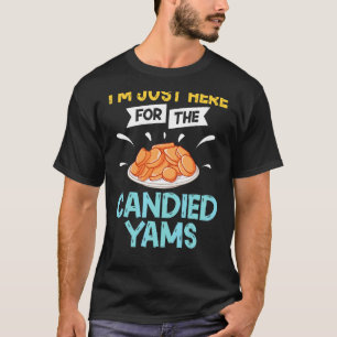 Candied Yam Sweet Potato Recipe Canned Casserole P T-Shirt